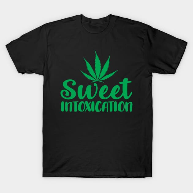 Sweet Intoxication T-Shirt by defytees